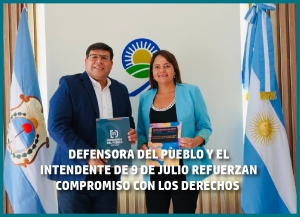 Defensora del Pueblo y el Intendente de 9 de Julio refuerzan compromiso con los derechos