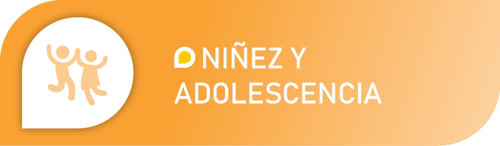 Niñez y adolescencia
